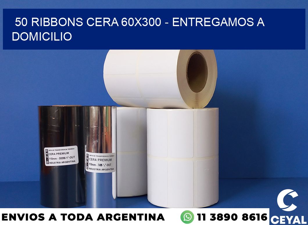 50 Ribbons cera 60×300 – entregamos a domicilio