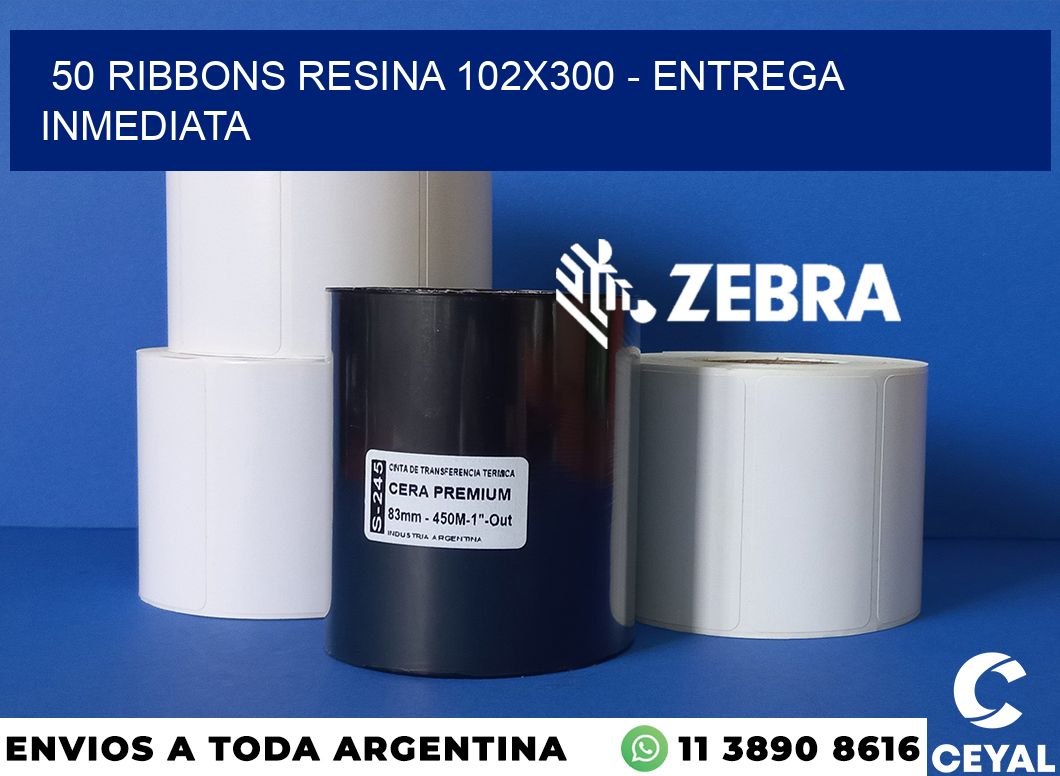 50 Ribbons resina 102x300 - Entrega inmediata