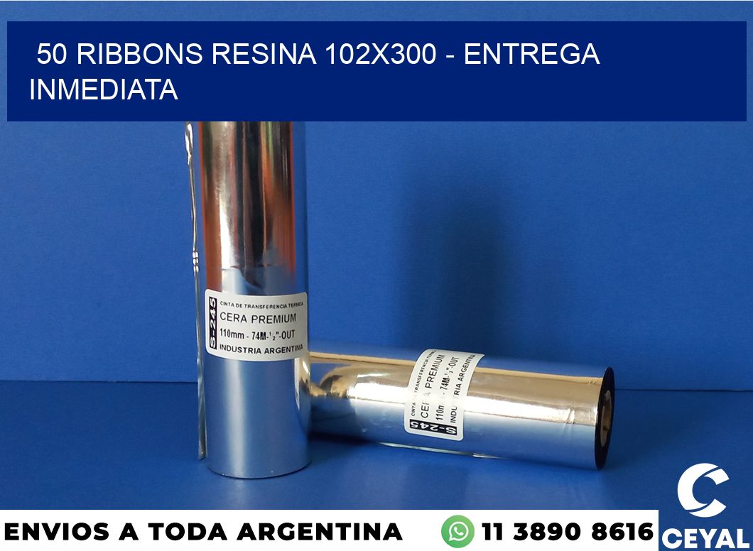 50 Ribbons resina 102×300 – Entrega inmediata