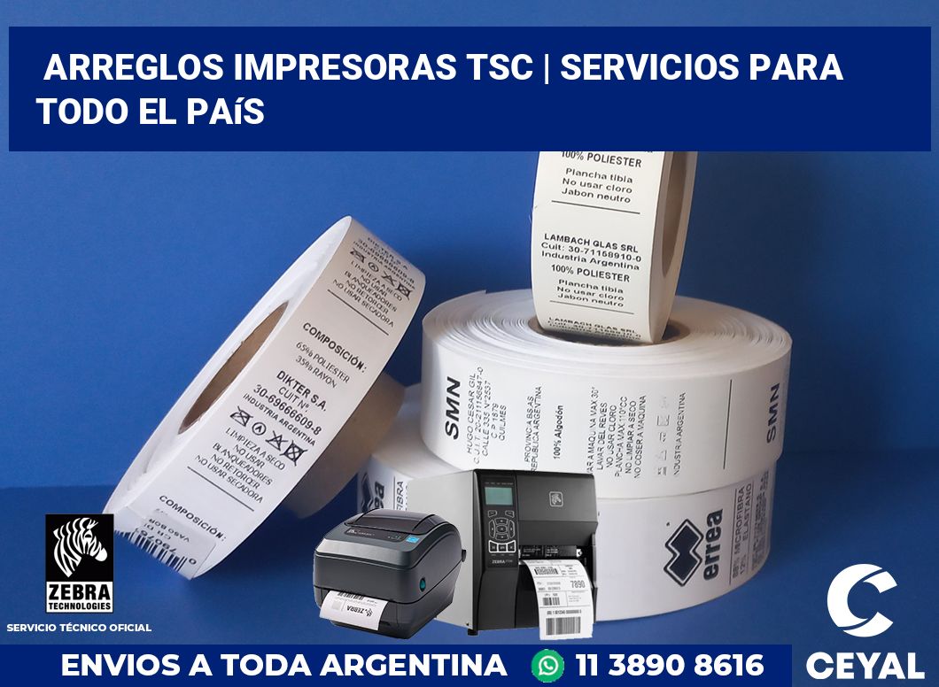 Arreglos impresoras TSC | Servicios para todo el país