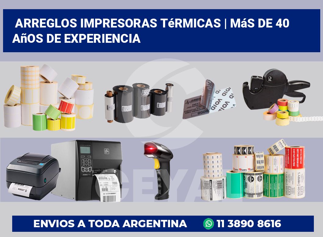 Arreglos impresoras térmicas | Más de 40 años de experiencia