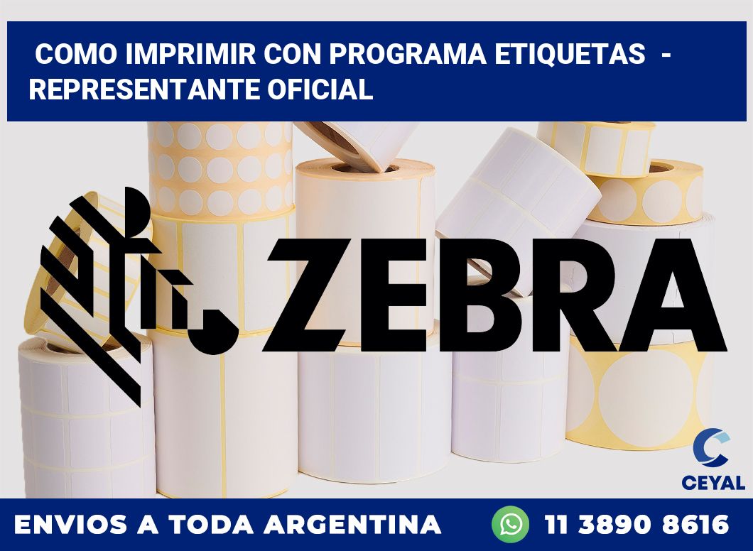 Como imprimir con programa etiquetas  – Representante oficial