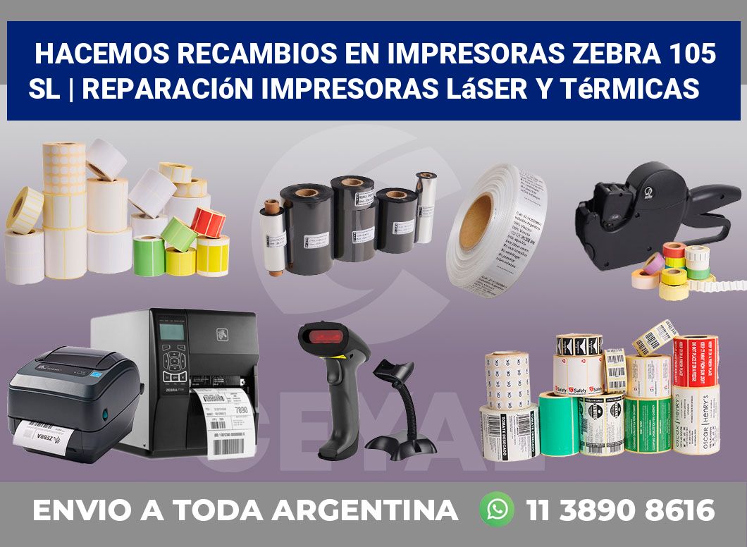 Hacemos recambios en impresoras Zebra 105 SL | Reparación impresoras láser y térmicas
