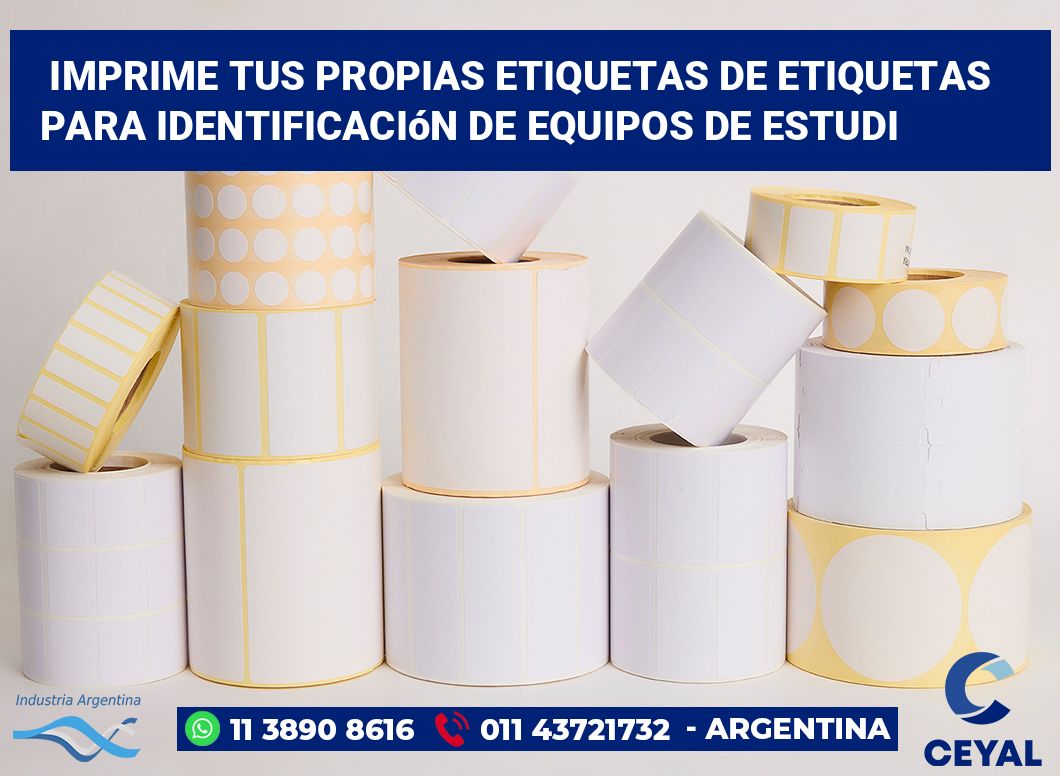 Imprime tus Propias Etiquetas de Etiquetas para Identificación de Equipos de Estudi