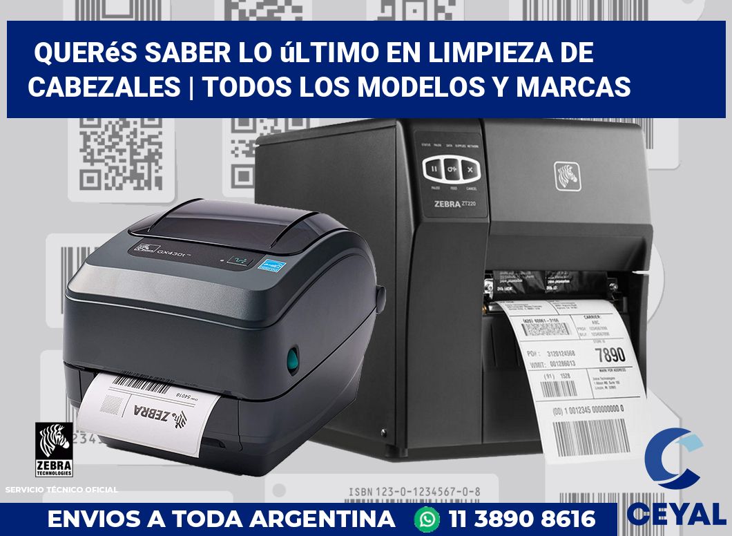 Querés saber lo último en limpieza de cabezales | Todos los modelos y marcas