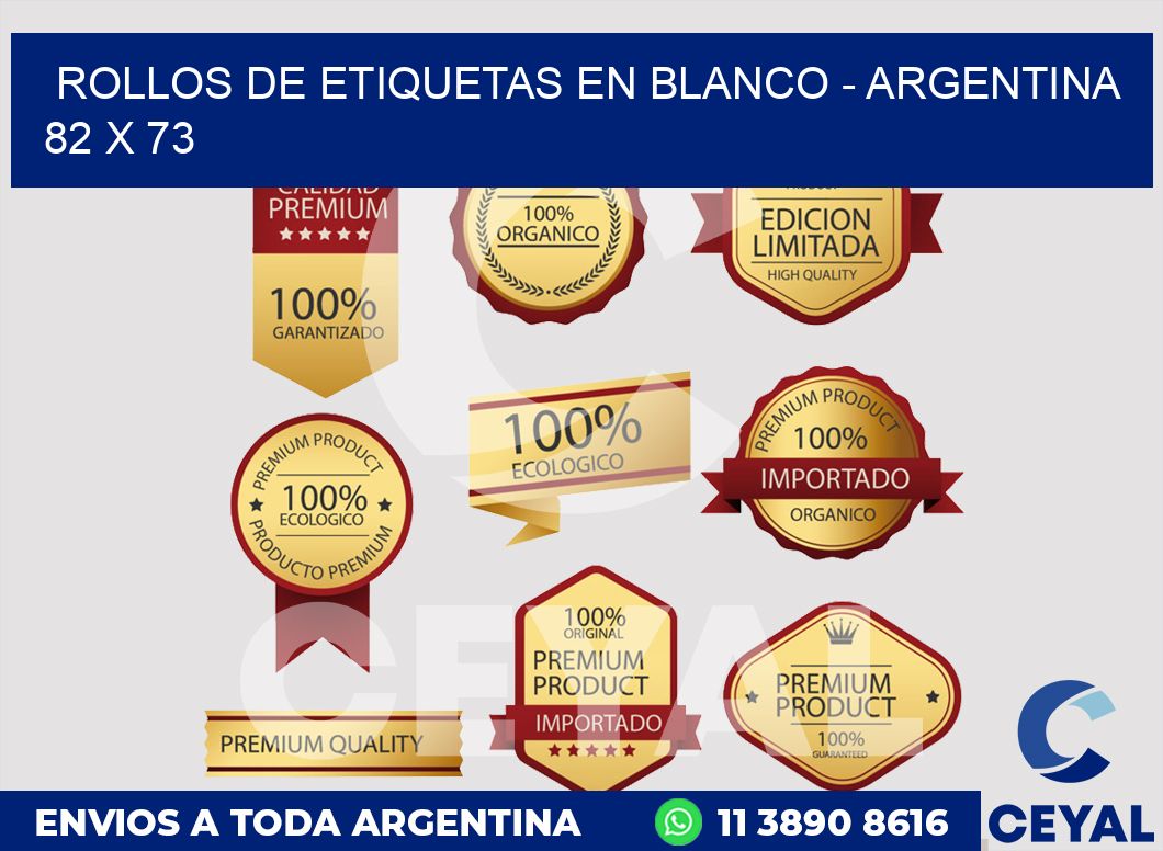 Rollos de etiquetas en blanco - Argentina 82 x 73