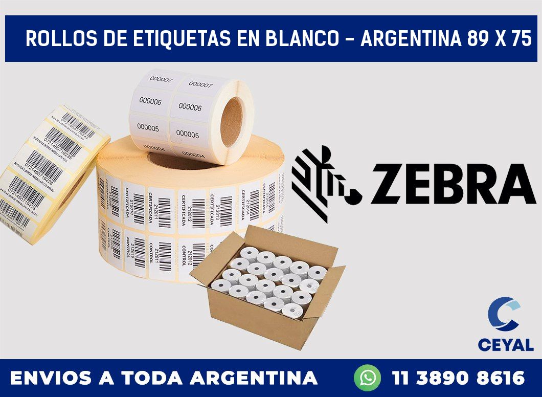 Rollos de etiquetas en blanco - Argentina 89 x 75