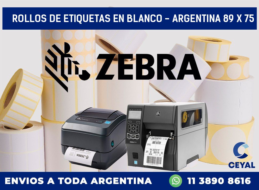 Rollos de etiquetas en blanco – Argentina 89 x 75