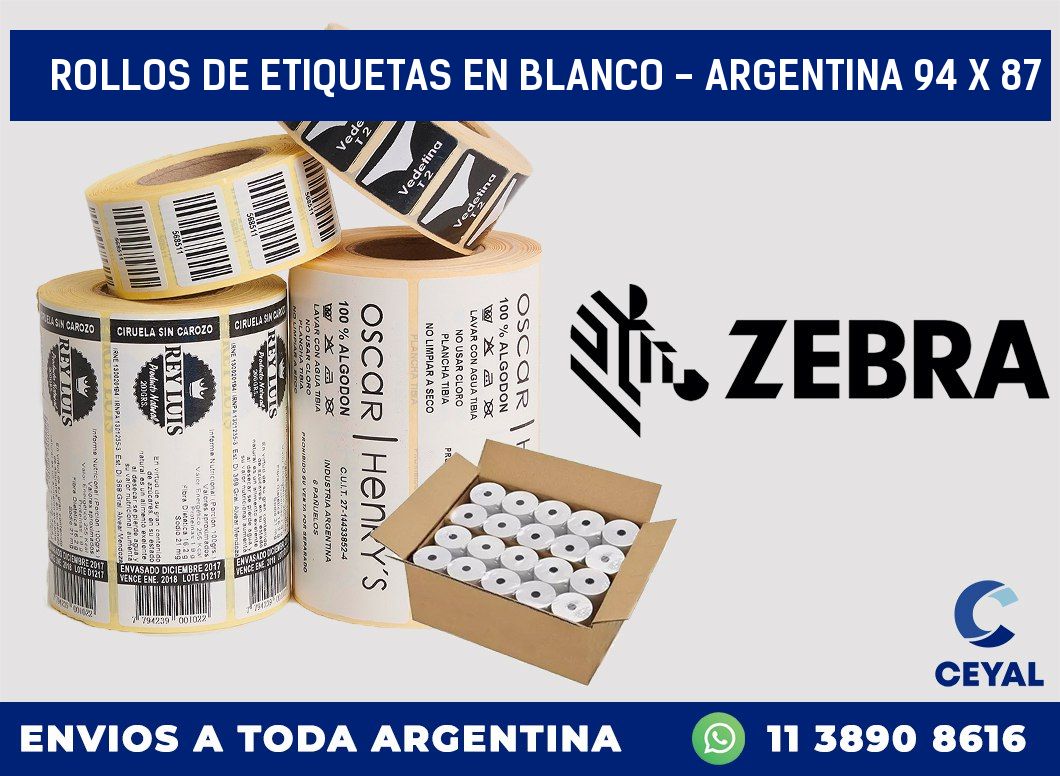 Rollos de etiquetas en blanco - Argentina 94 x 87