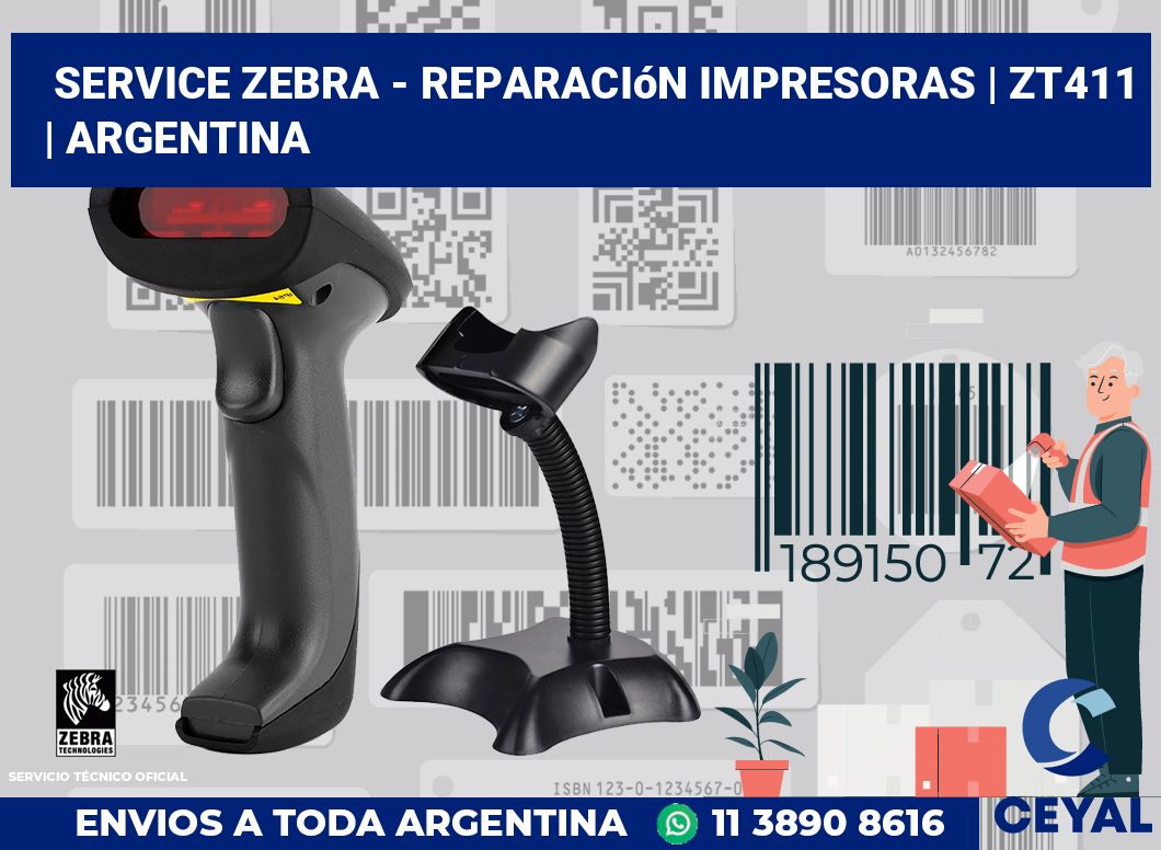 Service Zebra - Reparación impresoras | ZT411 | Argentina
