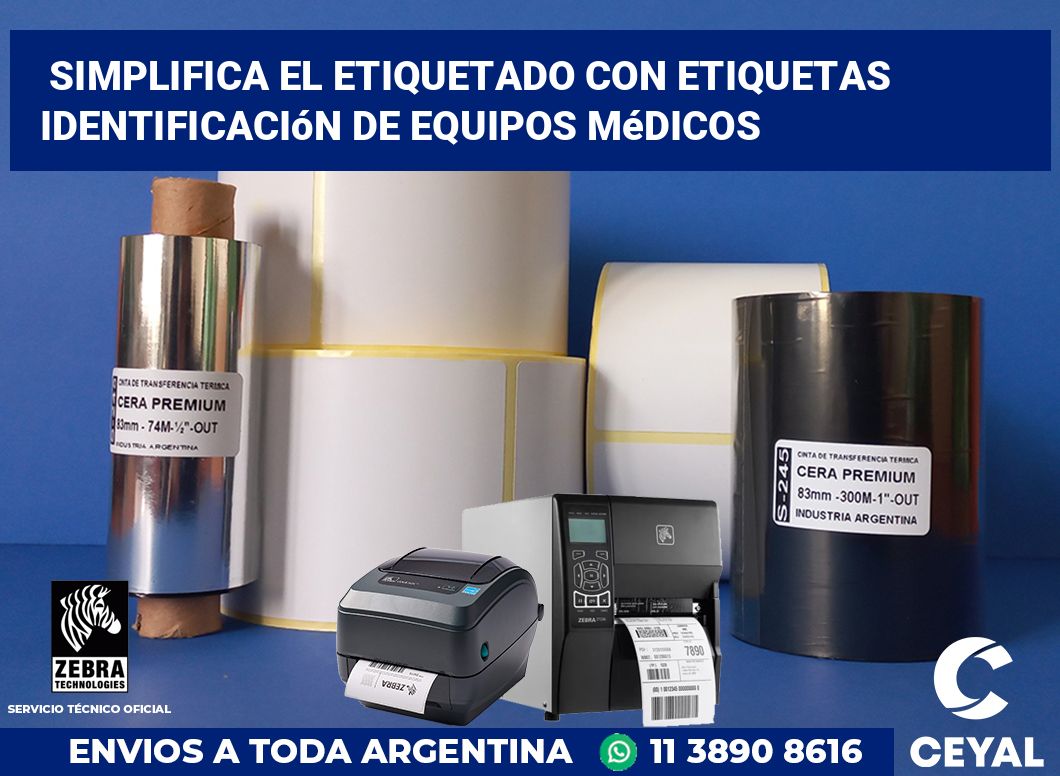 Simplifica el Etiquetado con Etiquetas Identificación de Equipos Médicos