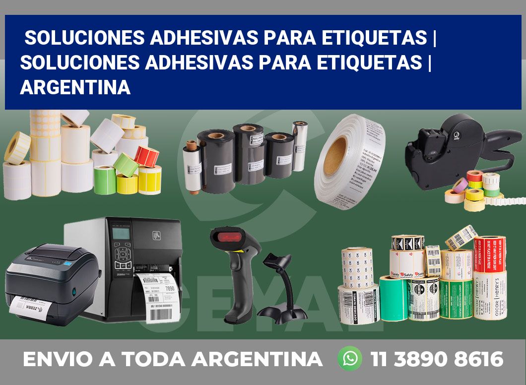 Soluciones adhesivas para etiquetas | Soluciones adhesivas para etiquetas | Argentina