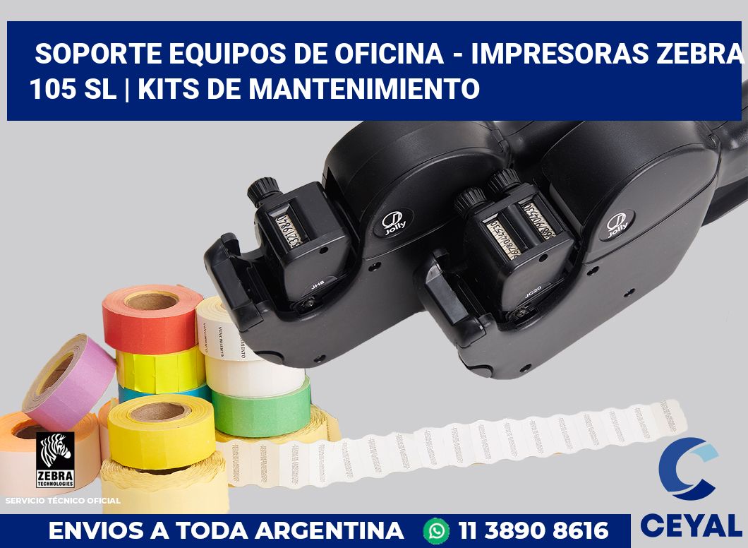 Soporte equipos de oficina - Impresoras Zebra 105 SL | Kits de mantenimiento
