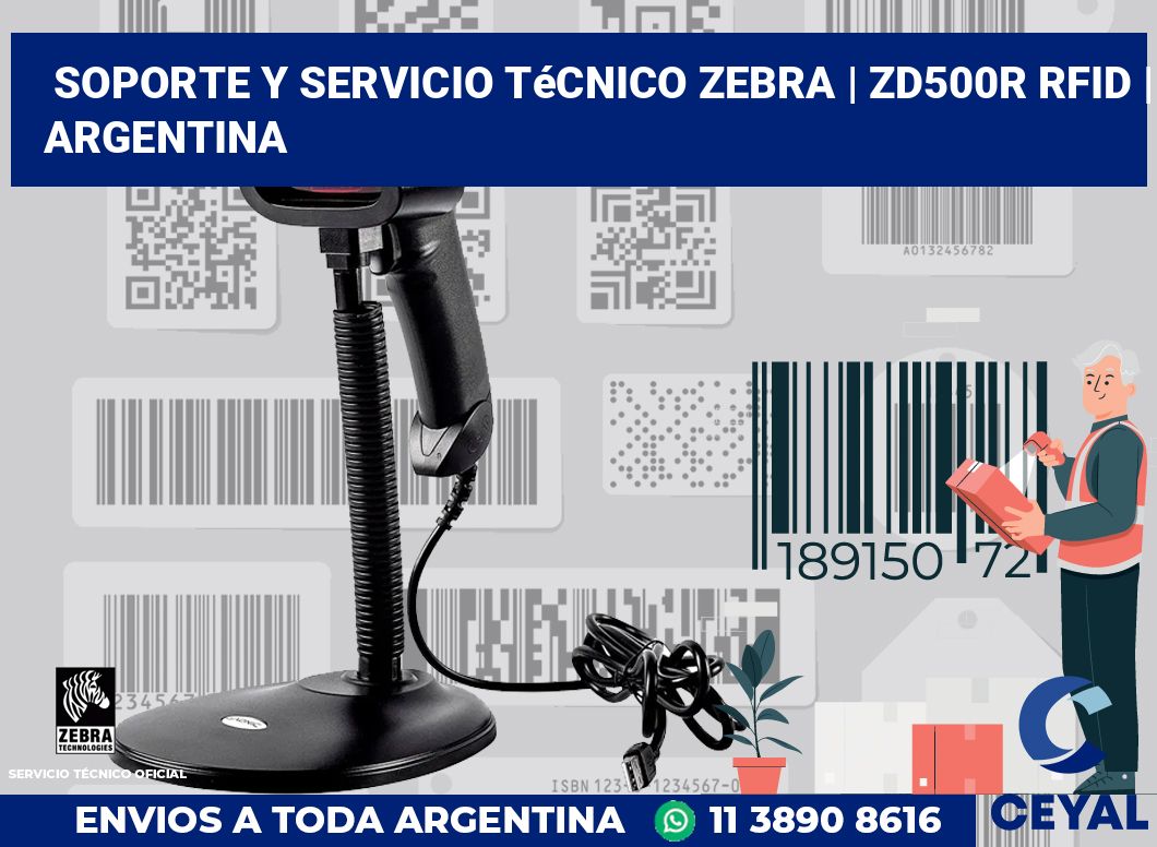 Soporte y servicio técnico Zebra | ZD500R RFID | Argentina
