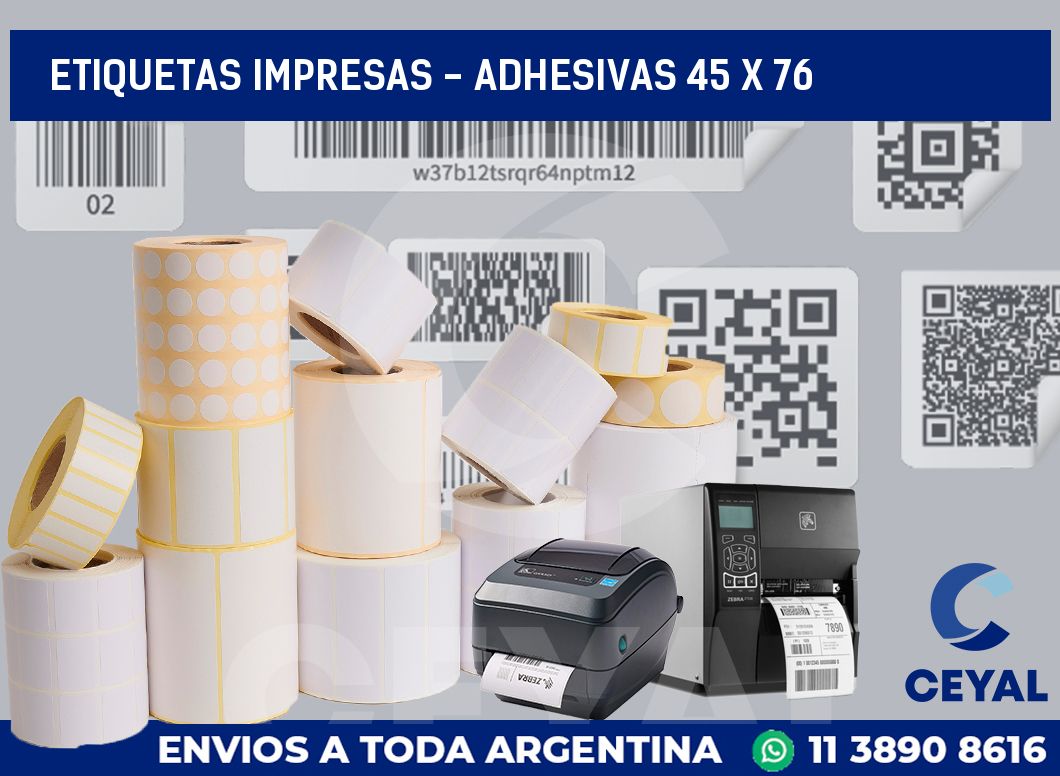 etiquetas impresas - Adhesivas 45 x 76