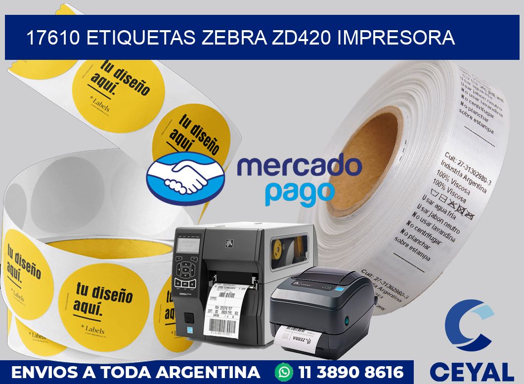 17610 etiquetas Zebra zd420 impresora