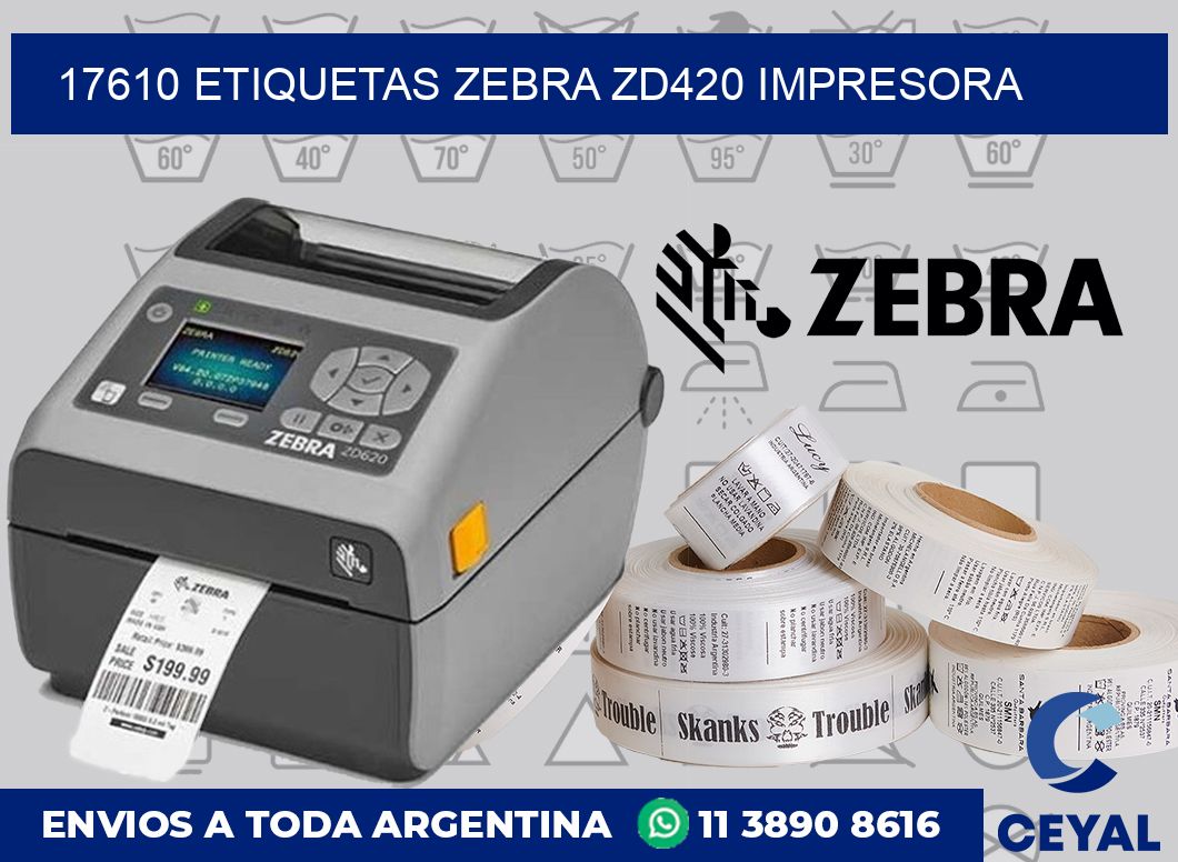 17610 etiquetas Zebra zd420 impresora