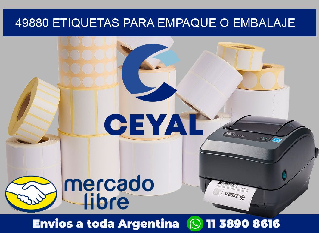 49880 Etiquetas para empaque o embalaje