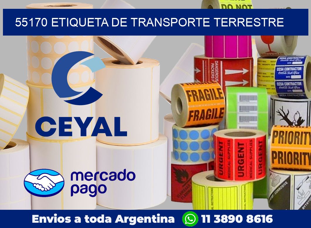 55170 Etiqueta de transporte terrestre