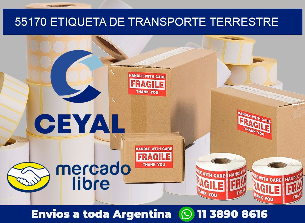 55170 Etiqueta de transporte terrestre