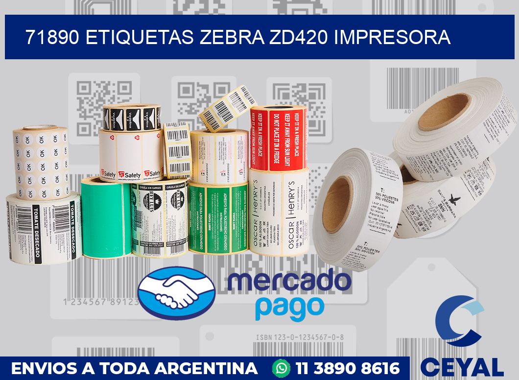 71890 etiquetas Zebra zd420 impresora