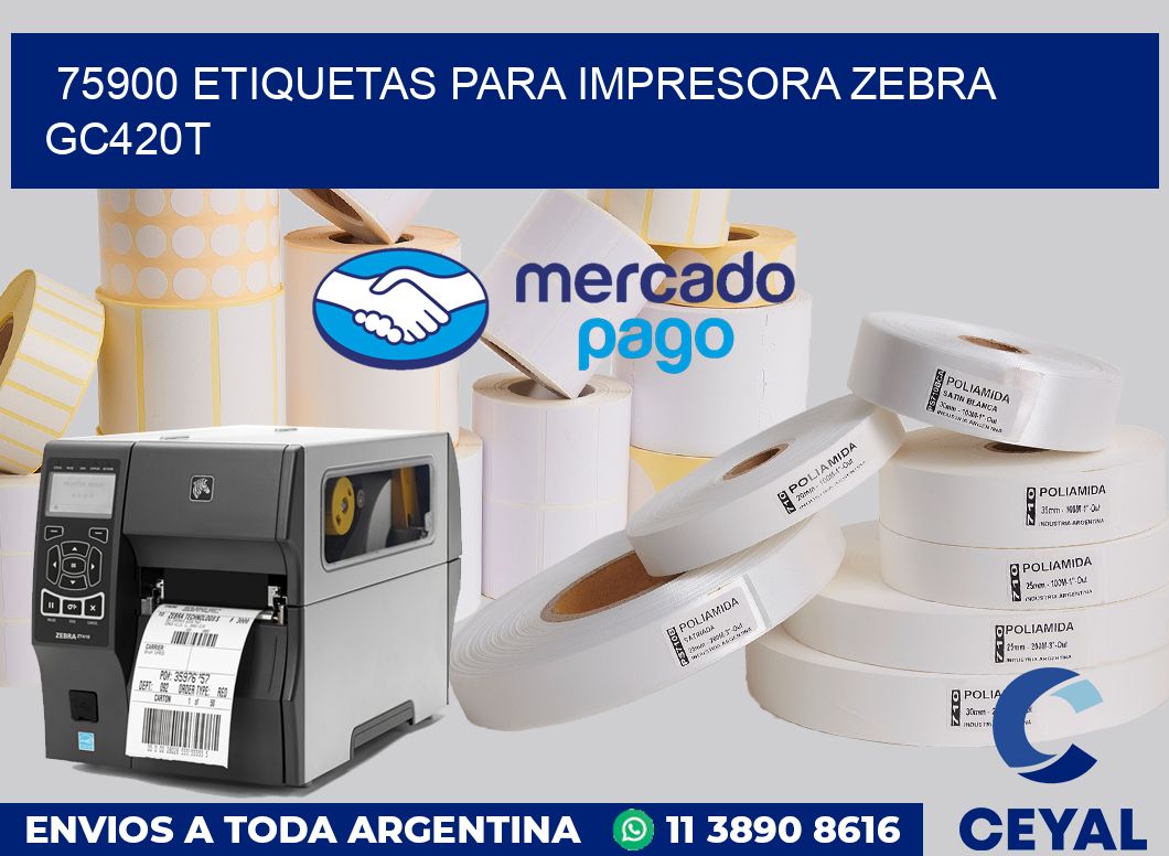 75900 etiquetas para impresora zebra GC420T