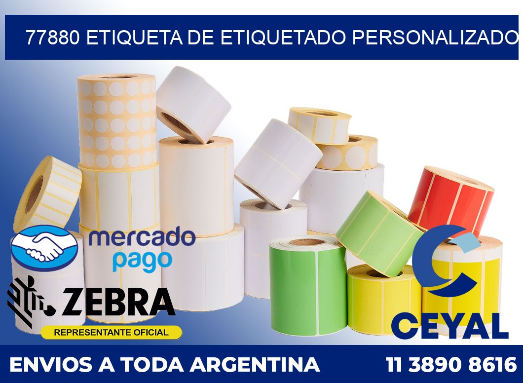 77880 Etiqueta de etiquetado personalizado