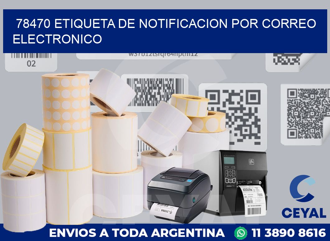 78470 Etiqueta de notificacion por correo electronico