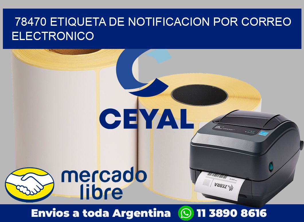 78470 Etiqueta de notificacion por correo electronico