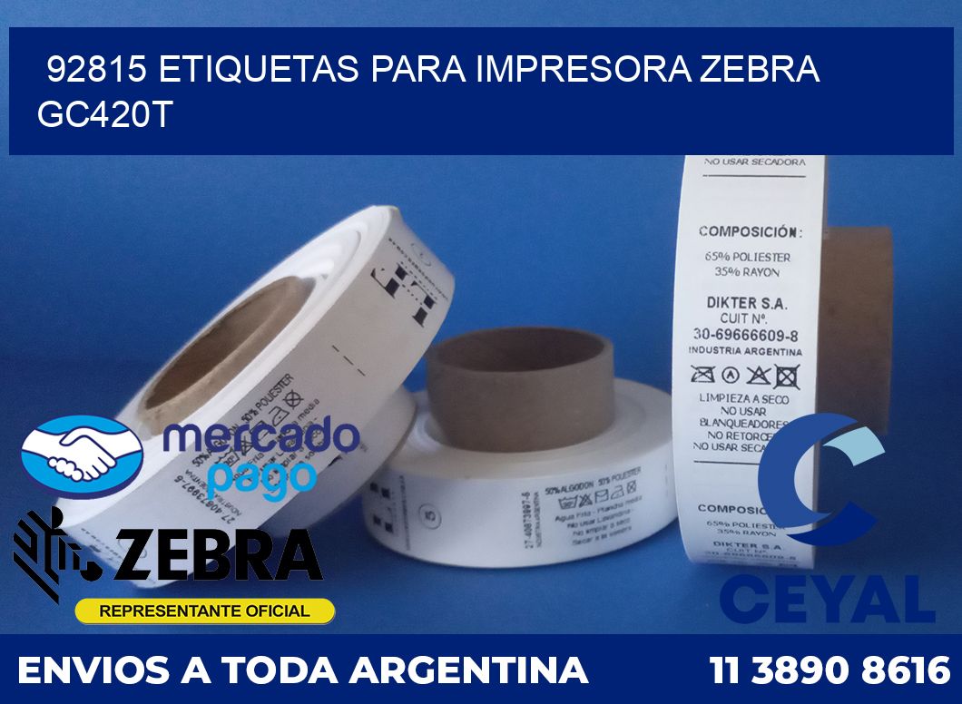 92815 etiquetas para impresora zebra GC420T