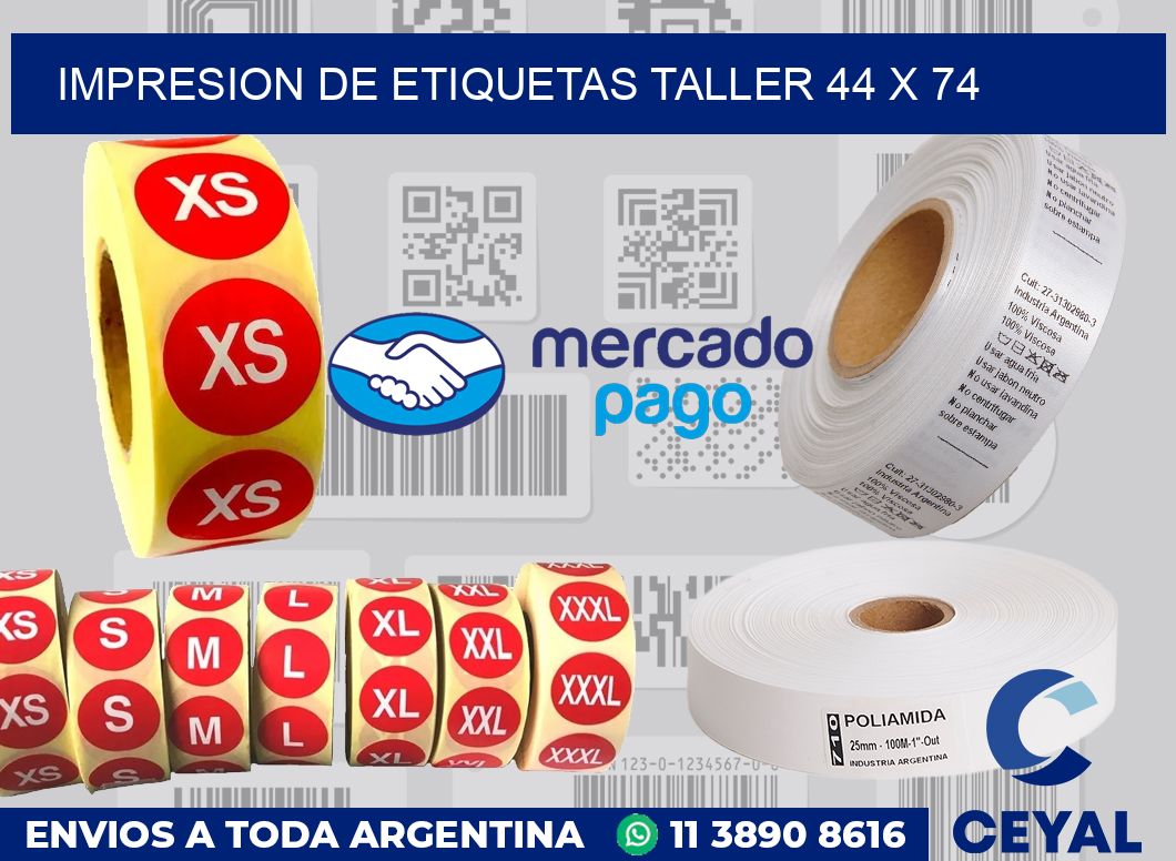 Impresion de etiquetas taller 44 x 74