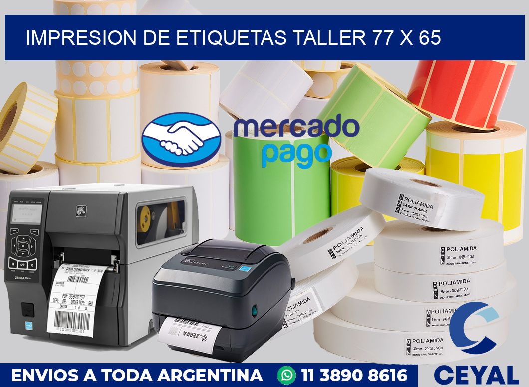 Impresion de etiquetas taller 77 x 65