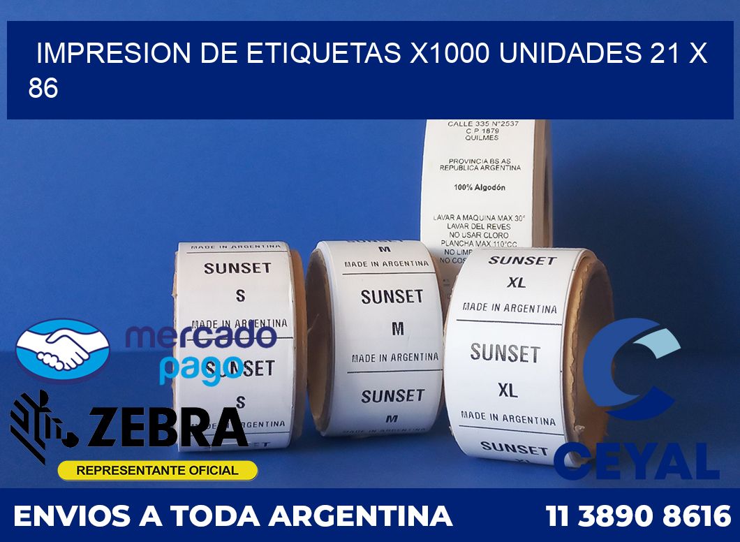 Impresion de etiquetas x1000 unidades 21 x 86