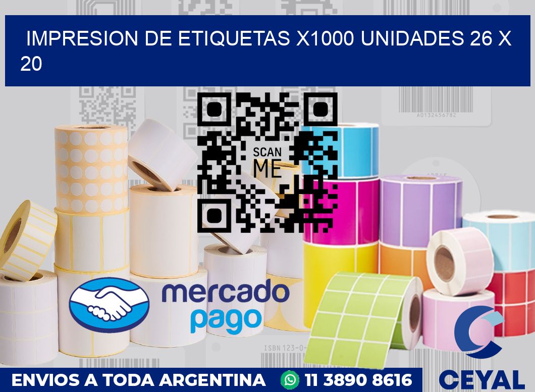 Impresion de etiquetas x1000 unidades 26 x 20