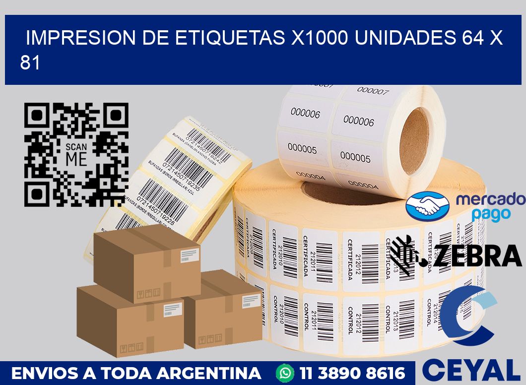 Impresion de etiquetas x1000 unidades 64 x 81