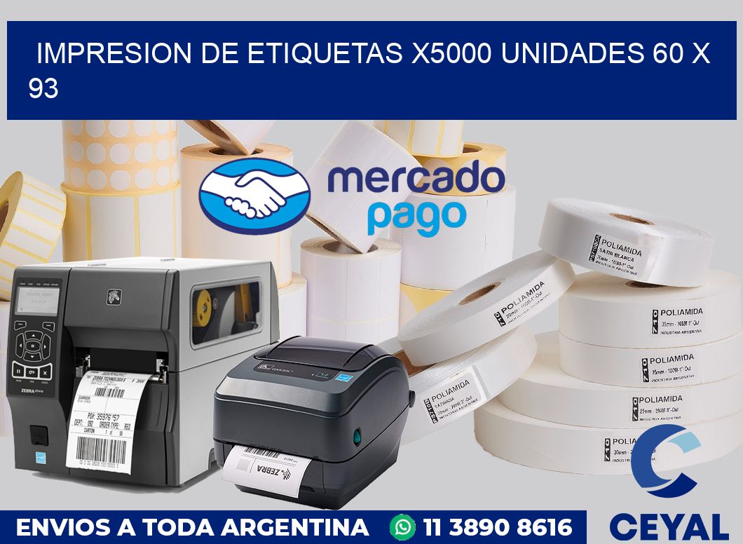Impresion de etiquetas x5000 unidades 60 x 93