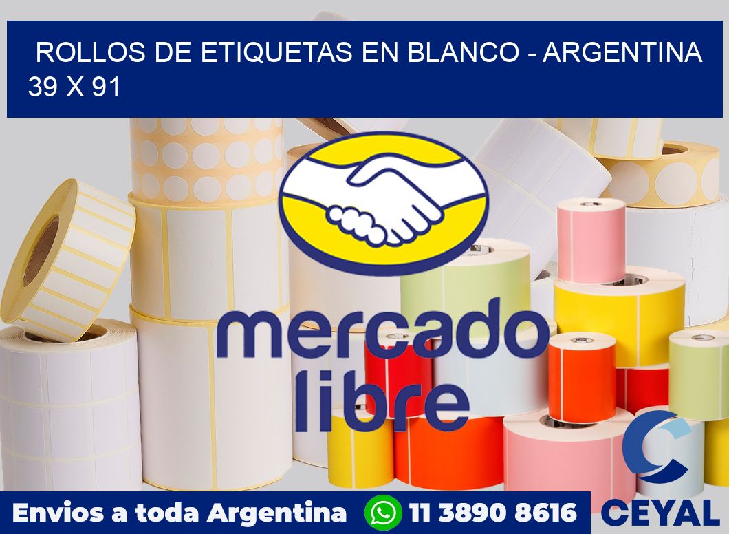 Rollos de etiquetas en blanco - Argentina 39 x 91