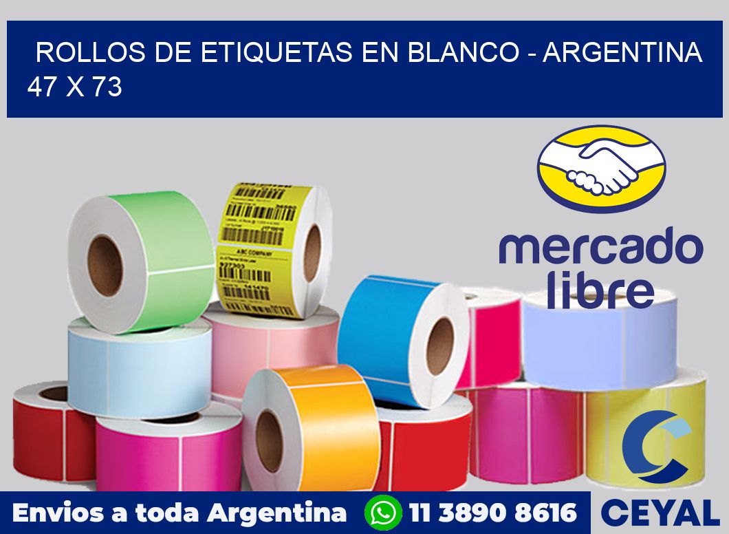 Rollos de etiquetas en blanco – Argentina 47 x 73