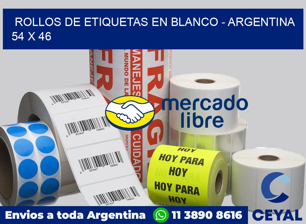 Rollos de etiquetas en blanco – Argentina 54 x 46