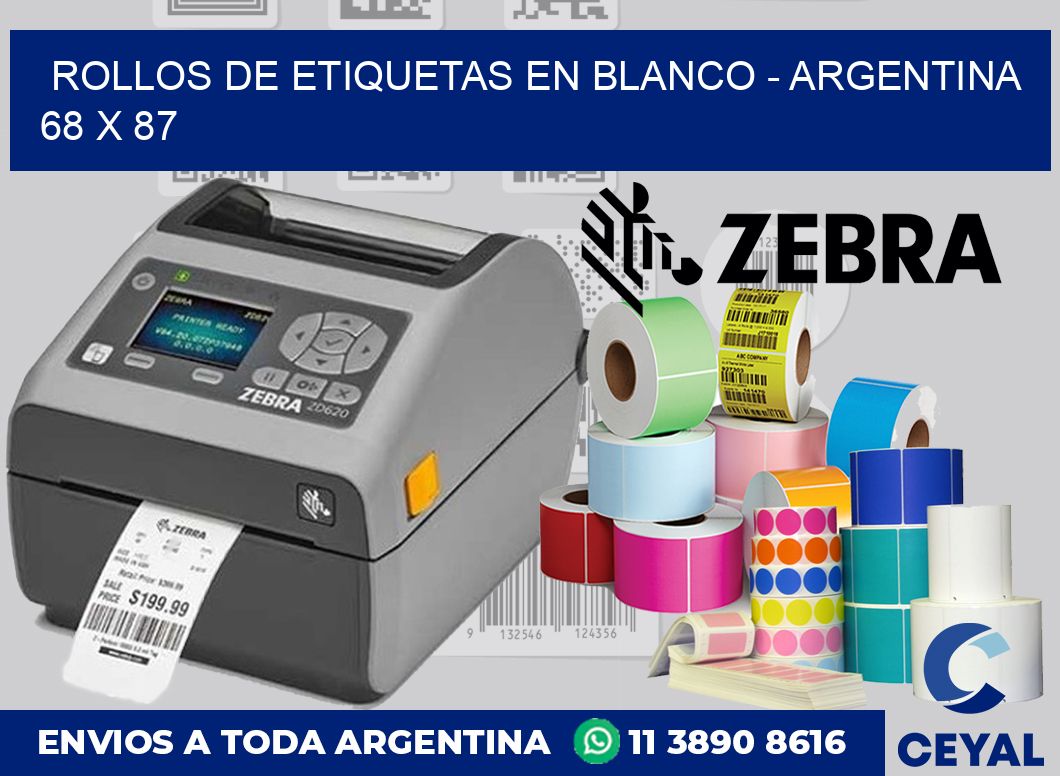 Rollos de etiquetas en blanco - Argentina 68 x 87