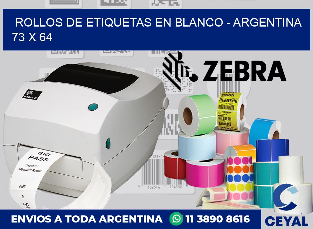 Rollos de etiquetas en blanco – Argentina 73 x 64