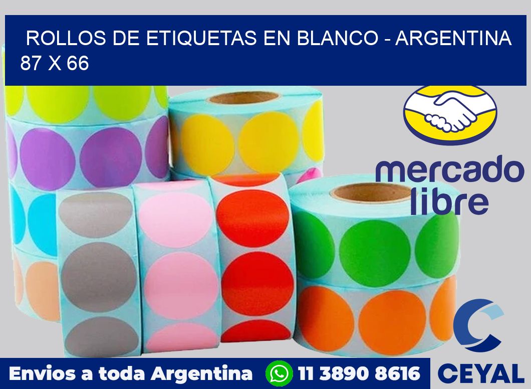 Rollos de etiquetas en blanco - Argentina 87 x 66
