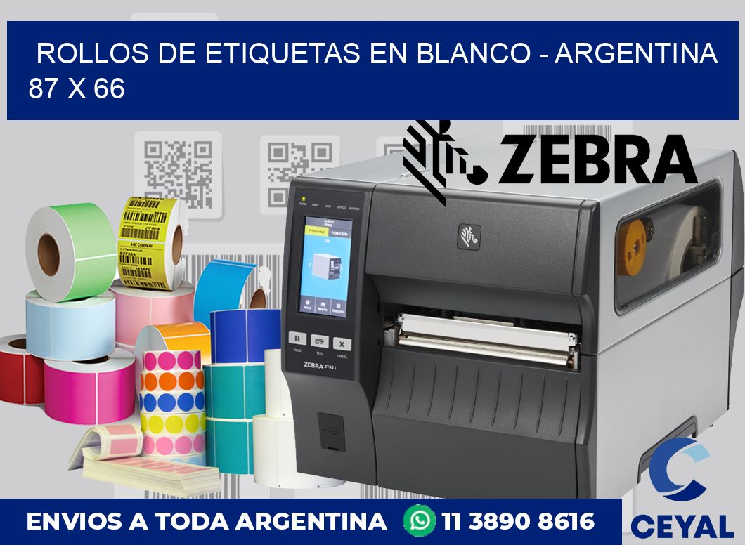 Rollos de etiquetas en blanco – Argentina 87 x 66