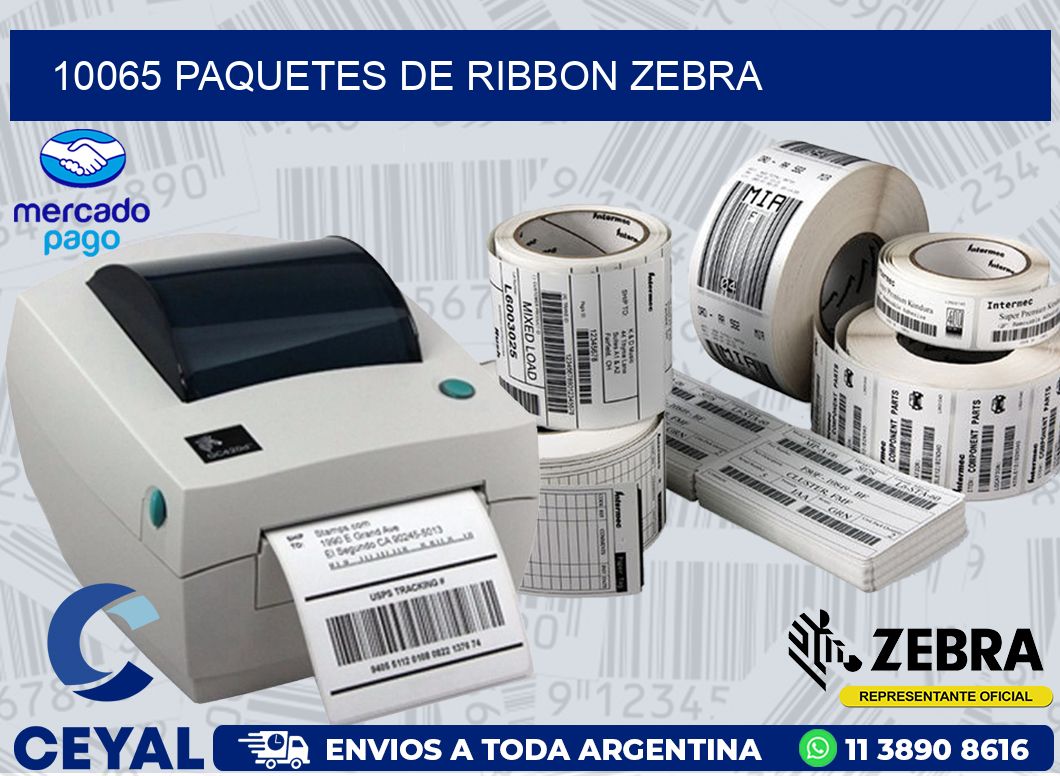 10065 PAQUETES DE RIBBON ZEBRA