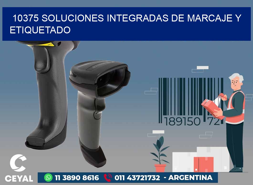 10375 SOLUCIONES INTEGRADAS DE MARCAJE Y ETIQUETADO