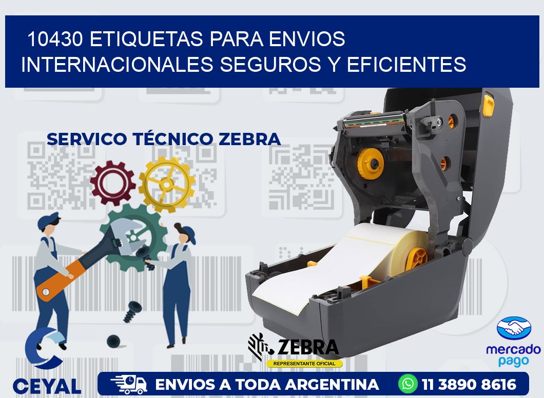 10430 ETIQUETAS PARA ENVIOS INTERNACIONALES SEGUROS Y EFICIENTES