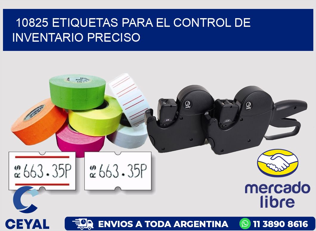 10825 ETIQUETAS PARA EL CONTROL DE INVENTARIO PRECISO