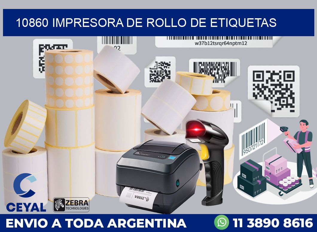 10860 IMPRESORA DE ROLLO DE ETIQUETAS