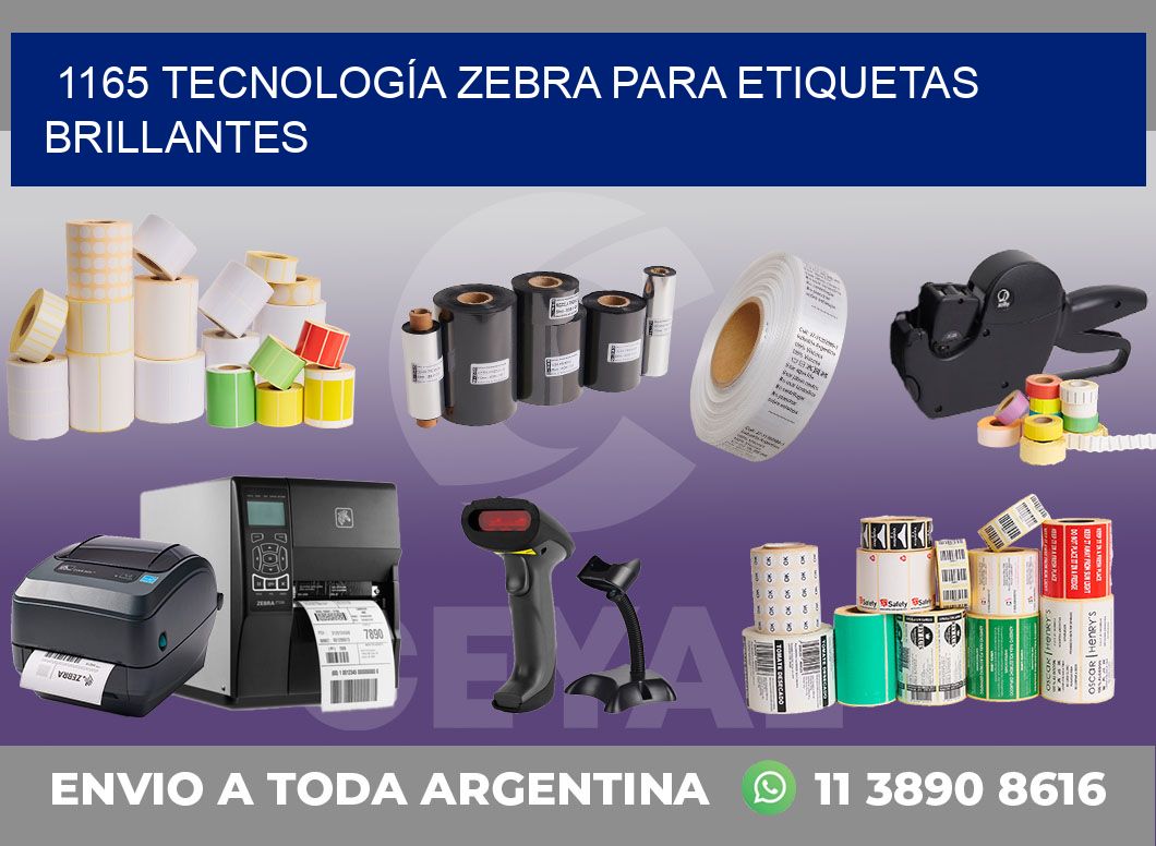 1165 TECNOLOGÍA ZEBRA PARA ETIQUETAS BRILLANTES
