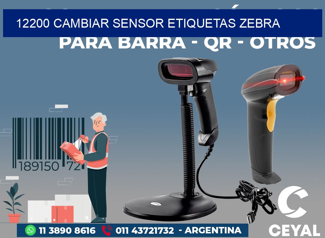 12200 CAMBIAR SENSOR ETIQUETAS ZEBRA